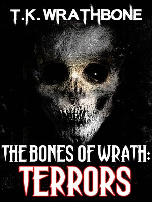 cover image of The Bones of Wrath